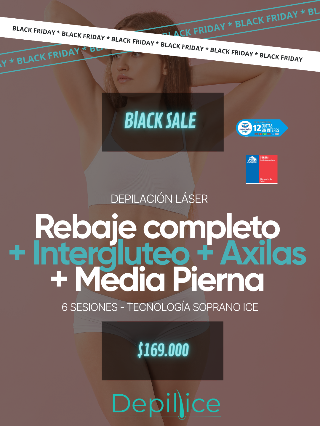 Pack 6 Rebaje Completo + Interglúteo + Axilas + Media pierna. 6 sesiones